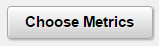 Choose Metrics