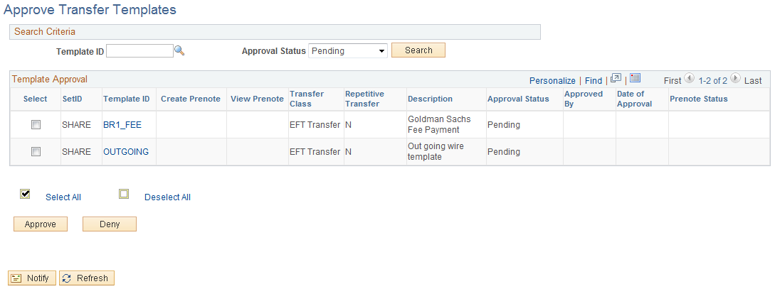 Treasury WorkCenter - Approve Transfer Templates page