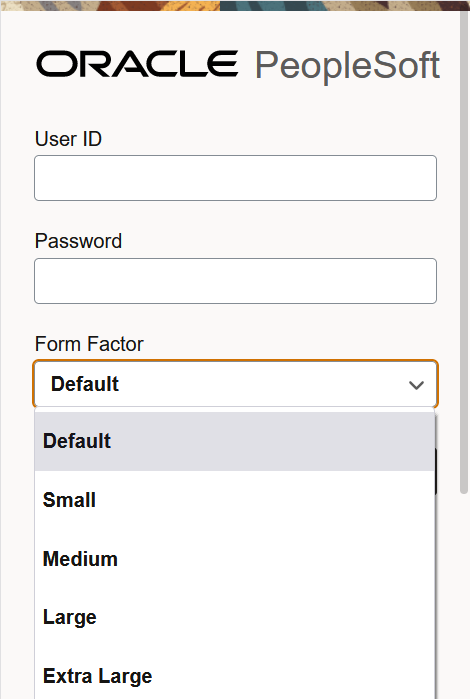 Form Factor drop-down list on sign in page