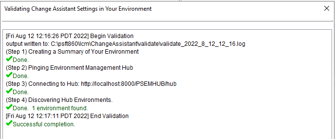 Validating Change Assistant Settings in Your Environment dialog box