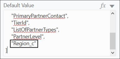 これは、カスタム・フィールドAPI名をデフォルト値リージョンに手動で追加するスクリーンショットです。