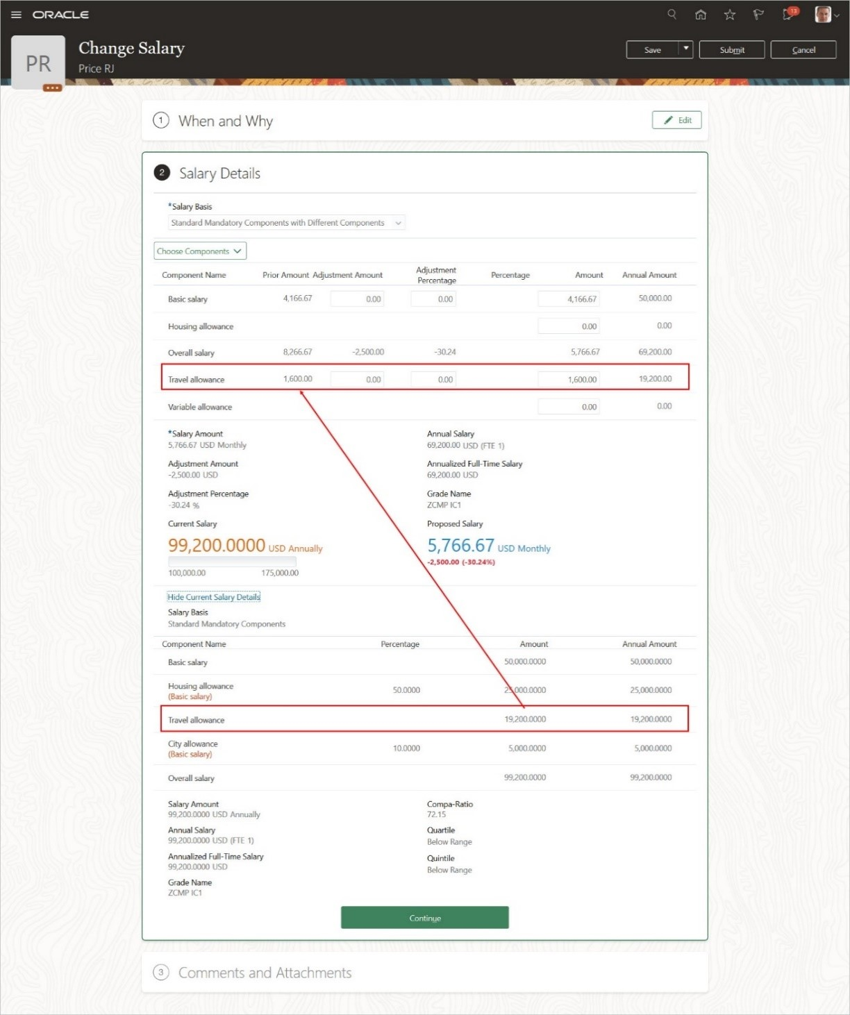 新規給与ベースの周期が前の給与ベースと異なるため、現在の出張手当コンポーネント金額が提示給与の前金額とどのように異なるかを示す給与詳細です。