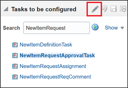 新規品目リクエストの承認タスクの「Edit Task(タスクの編集)」アイコン