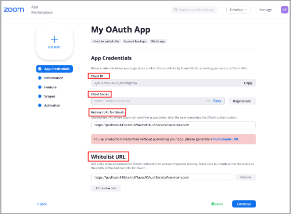「クライアントID」、「クライアント・シークレット」、Redirect URL for OAuthおよびWhitelist URLフィールドが強調表示されたApps Credentialsページのスクリーンショット。