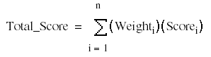 eq_totalscore.png: Total_Score equals sigma, open parenthesis Weight I close parenthesis, open parenthesis Score I close parenthesis, where I equals 1 to n.