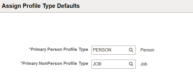 Assign Profile Type Defaults page