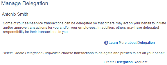 Delegate authority on the Manage Delegation page.