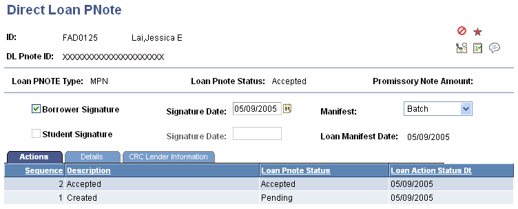 Direct Loan PNote (Promissory Note) page: Actions tab