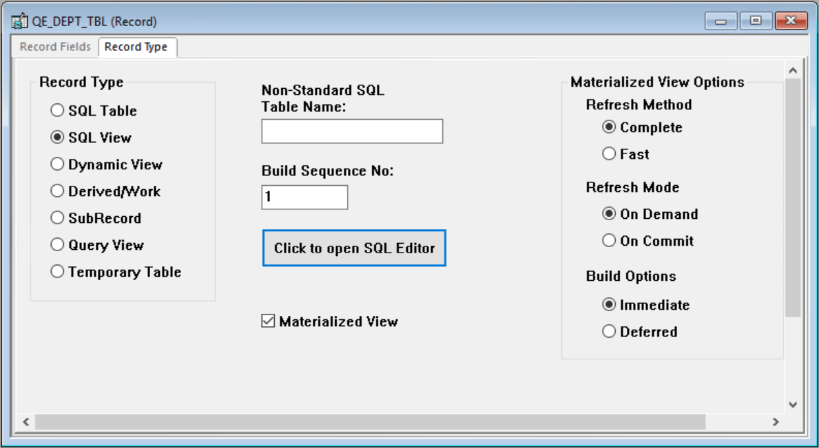 Example of the Materialized Views options on the Record Type tab