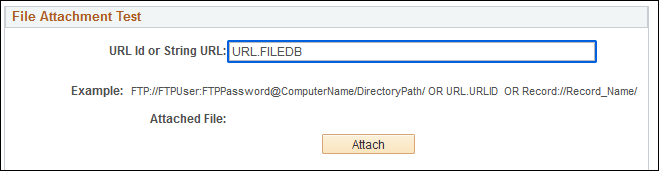 File Attachment Test section on the PeopleTools Test Utilities page