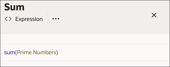 The image shows an Expression decision called Sum. The value entered in the expression field is sum(Prime Numbers). The image shows an Expression decision called Sum. The value entered in the expression field is sum(Prime Numbers).