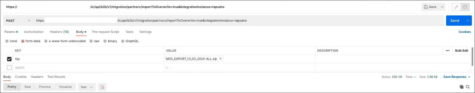 Postmanアプリケーションが表示されます。 「本文」タブが選択され、「値」列に選択したZIPファイルが表示されます。 「送信」ボタンは右上隅にあります。 