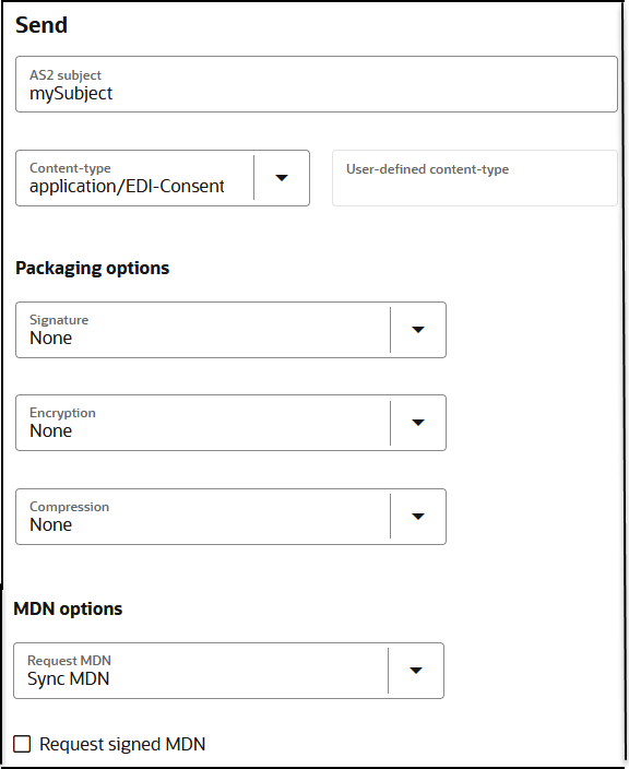 送信セクションには、AS2サブジェクトおよびコンテンツ・タイプのフィールドが表示されます。 この下には、「パッケージング・オプション」セクションがあり、シグネチャ、暗号化および圧縮のリストがあります。 この下には「MDNオプション」セクションがあり、「リクエストMDN」のフィールドと「リクエスト署名付きMDN」のチェックボックスがあります。 