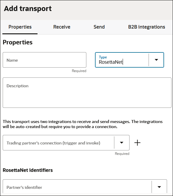 「トランスポートの追加」ページには、「プロパティ」、「受信」、「送信」およびB2B統合のタブが表示されます。 次に、名前、タイプおよび説明フィールドを示します。 取消および追加ボタンは右下にあります。 「トランスポートの追加」ページには、「プロパティ」、「受信」、「送信」およびB2B統合のタブが表示されます。 次に、名前、タイプおよび説明フィールドを示します。 取消および追加ボタンは右下にあります。