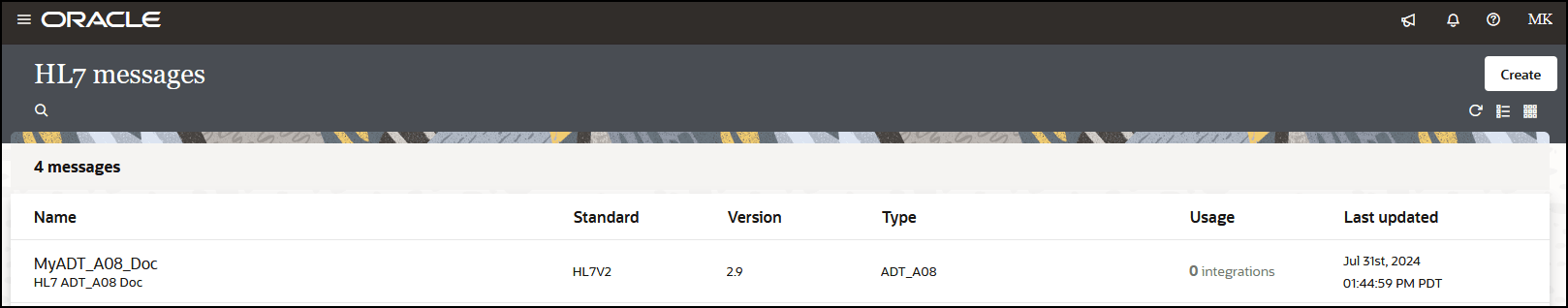 「メッセージ」セクションには、「名前」、「標準」、「バージョン」、「タイプ」、「使用状況」および「最終更新」の各列を含む表が表示されます。 右上には「作成」ボタンがあります。 