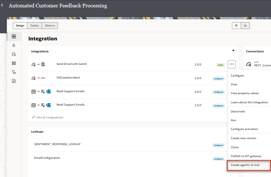 「設計」タブが選択され、「統合」および「参照」パネルが表示されたプロジェクト・ページ。 4つの統合がリストされています: 「Send Email with GenAI」(アクティブ)、「SNCreateIncident」(構成済で新規としてマーク)および2つの「Read Support Emails」(構成済でもバージョンが異なる)統合。 「参照」パネルには、SENTIMENT_RESPONSE_LOOKUPおよびEmailConfigurationがリストされます。 「GenAIで電子メールを送信」のアクション・メニューが開き、「構成」、「クローン」、「実行」などのオプションがあり、下部で「エージェントAIツールの作成」が強調表示されています。 