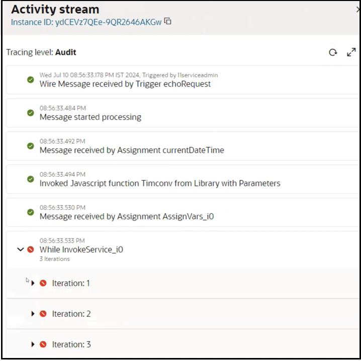 アクティビティ・ストリームには、3回の反復(再試行)が試行されたことを示すように展開されたwhile InvokeService_0アクションが含まれています。 各再試行が失敗しました。 