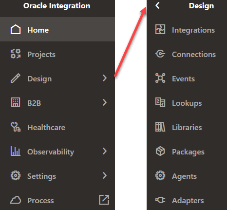 このOracle Integrationナビゲーション・ペインには、「ホーム」、「プロジェクト」、「デザイン」、「B2B」、「ヘルスケア」、「可観測性」、「設定」、「Visual Builder」および「プロセス」のオプションが表示されます。 設計ナビゲーション・ペインには、統合、接続、参照、ライブラリ、パッケージ、エージェントおよびアダプタのオプションが表示されます。 
