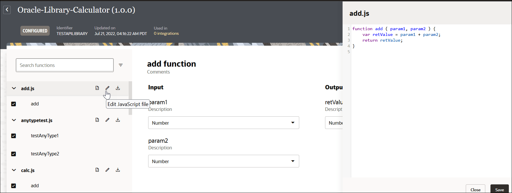 左側に検索機能フィールドが表示されます。 使用可能な機能を次に示します。 add.jsファイルのJavaScriptファイルの編集オプションが選択されています。 右側にはadd関数があり、param1、retValueおよびparam2パラメータのInputセクションとOutputセクションがあります。 各フィールドで数字が選択されています。 右端には、add.jsファイルを編集するためのパネルがあります。 
