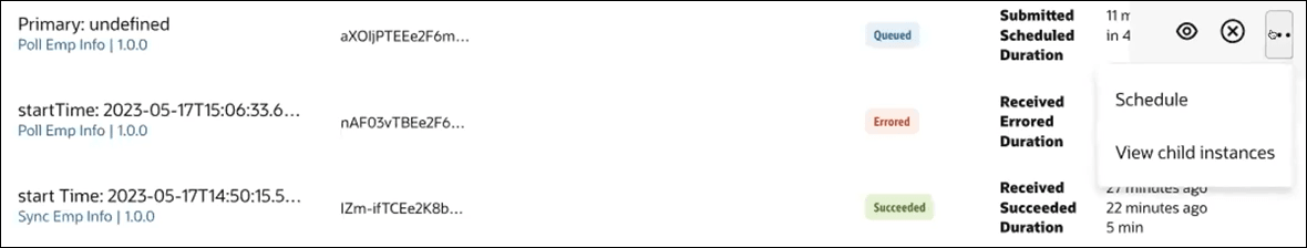3つの統合インスタンスが表示されます。 最初のアクション・メニューが選択され、スケジュールおよび子インスタンスの表示のオプションが表示されます。 