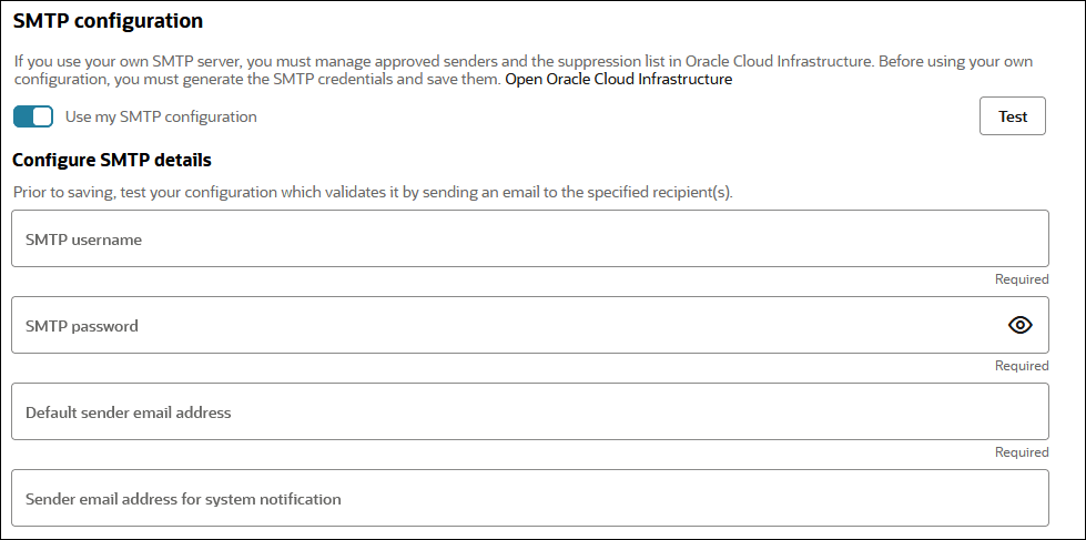 顧客のSMTP構成の使用セクションには、システム通知のSMTPユーザー名、SMTPパスワード、デフォルトの送信者電子メール・アドレスおよび送信者電子メール・アドレスのフィールドが含まれます。