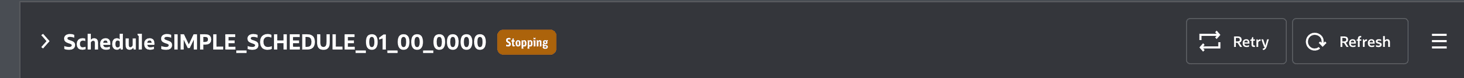 スケジュール・ステータスは停止中と表示されます。 右側のボタンには再試行およびリフレッシュという名前が付けられています。 