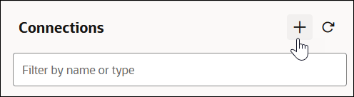 「接続」フィールドが表示されます。 追加(選択されている)およびリフレッシュ・アイコンが表示されます。 空のフィールドが表示されます。 