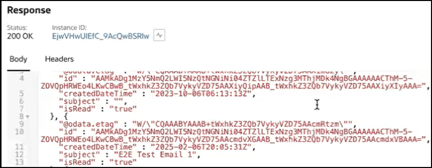 「レスポンス」セクションは、ステータスおよびインスタンスIDのラベルとともに表示されます。 この下には、「本文」列と「ヘッダー」列が表示されます。 ヘッダーの内容については、このイメージの上で説明します。 