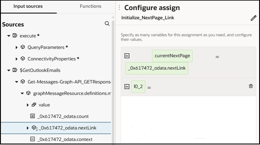 割り当ての構成パネルが表示されます。 左側には、「入力ソース」(選択されている)タブと「関数」タブがあります。 「ソース」ツリーが展開され、選択したodata.nextLink要素が表示されます。 右側には、「割当てタイトルの構成」が表示されます。 右側に編集アイコンがあります。 この下では、odata.nextLink要素がパラメータcurrentNextPageの値として設定されます。 