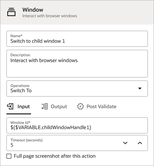 ウィンドウ・アクションを定義するためのダイアログが表示されます。 「名前」は「子ウィンドウ1に切り替え」です。 操作は「切替え先」です。 ウィンドウIDは${$VARIABLE.childWindowHandle1}です。 タイムアウトは5です。 