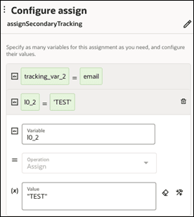 「割当ての構成」では、割当てアクションの名前の下にある「編集」アイコンが、サマリー・セクション(完了した式を表示)、変数フィールド、「操作」フィールドおよび「値」フィールドのフィールドとして表示されます。