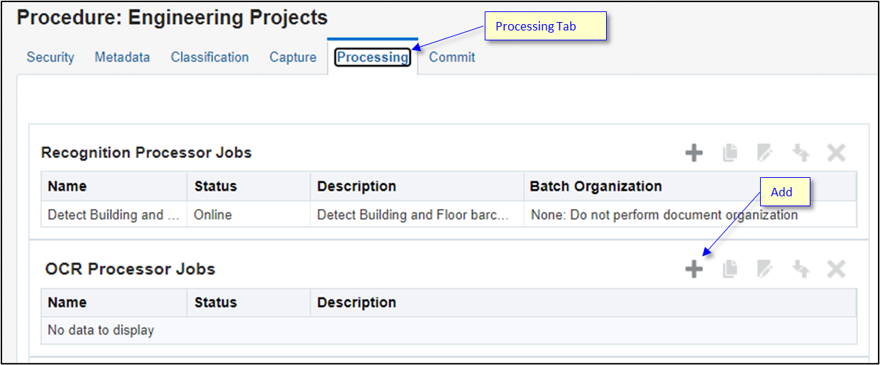 Create an OCE processor job. Create an OCE processor job.