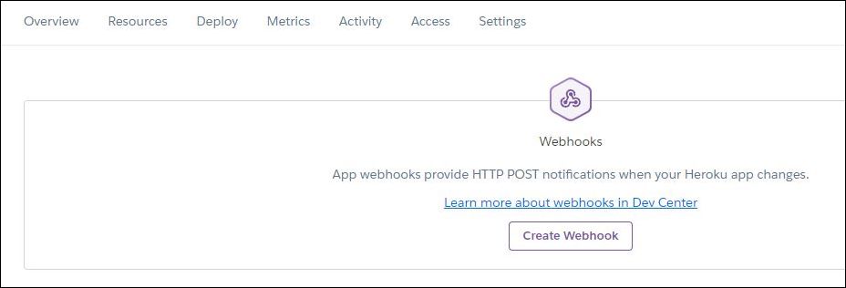 This image shows where to create webhooks in Heroku.