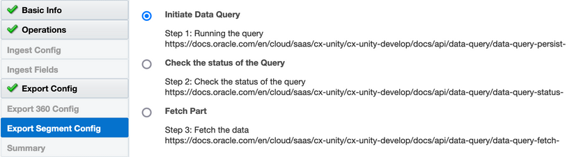 左側のナビゲーション・ペインで「エクスポート・セグメント構成」タブが選択されています。 このページには、データ問合せの開始、問合せのステータスを確認および「パート」のフェッチ・オプションが表示されます。 データ問合せの開始が選択されています。 