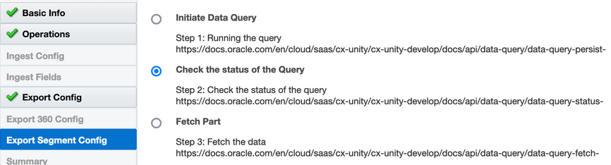 左側のナビゲーション・ペインで「エクスポート・セグメント構成」タブが選択されています。 このページには、データ問合せの開始、問合せのステータスを確認および「パート」のフェッチ・オプションが表示されます。 問合せのステータスが選択されていることを確認します。 