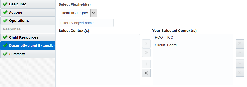 付加および拡張可能タブが選択されています。 フレックスフィールドの選択リストには、選択したフレックスフィールドが表示されます。 コンテキストの選択リストの下にが表示されます。 右側にはYour Selected Context(選択したコンテキスト)リストがあり、選択した2つのコンテキストが表示されています。 