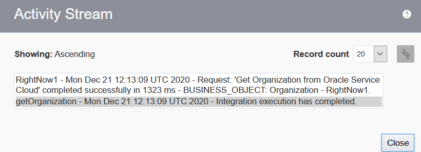 アクティビティ・ストリームは昇順で表示されます。 レコード数リストが右上隅に表示されます。 閉じるボタンは右下隅にあります。 