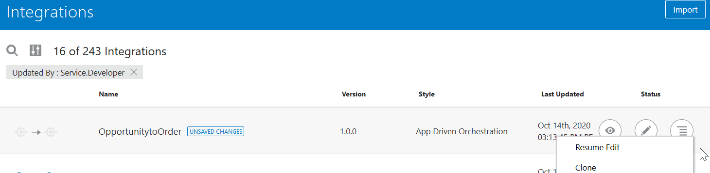 Integrationsページの行に、Name、Version、Style、Last UpdatedおよびStatusの列が表示されます。 アクション・メニューが選択され、編集の再開およびクローンのオプションが表示されます。 