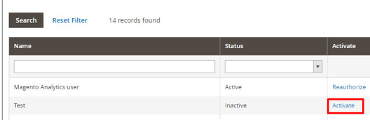 SearchおよびReset Filterボタンが上部に表示されます。 検出されたレコードの数が右側に表示されます。 下には名前、ステータスおよびアクティブ化列があります。 アクティブ化ボタンが強調表示されています。 