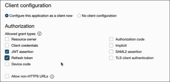 「クライアント構成」ダイアログに、「このアプリケーションをクライアントとして今すぐ構成する」および「後でスキップする」のラジオ・ボタンが表示されます。 「認可」セクションには、許可された付与タイプが表示されます。 オプションは、リソース所有者、クライアント資格証明、JWTアサーション、リフレッシュ・トークン、デバイス・コード、認可コード、暗黙的、SAML2アサーションおよびTLSクライアント認証で使用できます。 