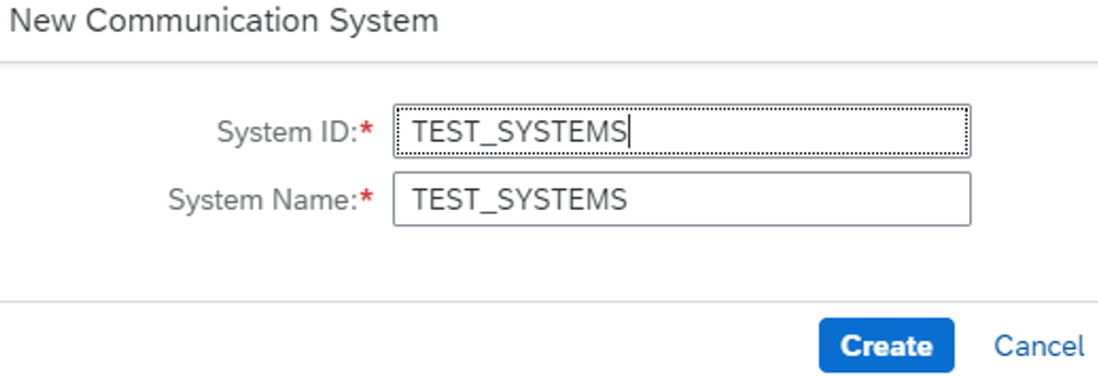 「新通信システム」ダイアログに、システムIDおよび「システム名」フィールドが表示されます。 右下には作成ボタンと取消ボタンがあります。 