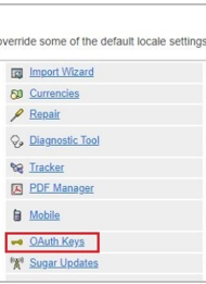 リストには、インポート・ウィザード、通貨、修復、診断ツール、トラッカ、PDFマネージャ、モバイル、OAuthキーおよびSugar更新が表示されます。