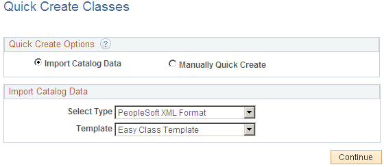 Quick Create Classes page with Import Catalog Data Selected