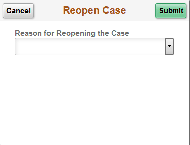 Reopen Case Modal Window