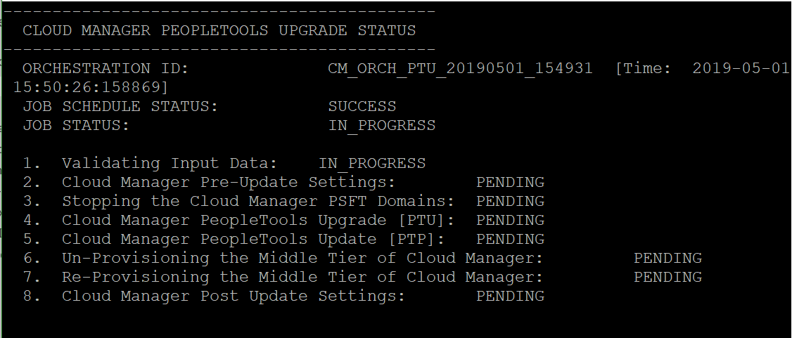 Cloud Manager PeopleTools Upgrade Status starting