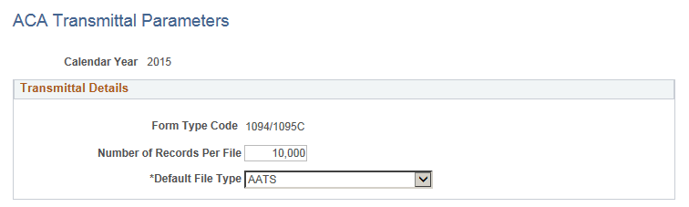 ACA Transmittal Parameters page