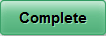 Complete button