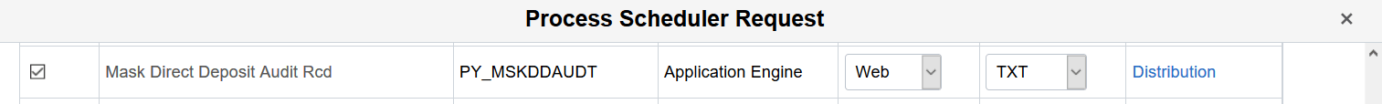 Mask Direct Deposit Audit Rcd process on the Process Request Dialog page