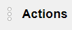 Actions button