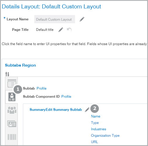 「プロファイル」サブタブと「編集」アイコンの場所が 表示された「詳細レイアウト」の一部。